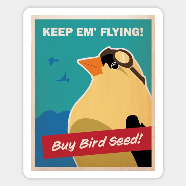 Keep Em' Flying Buy Bird Seed - Birdwatching - Birdwatcher Magnet by HarrisonPublic